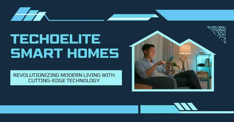 Techoelite Smart Homes