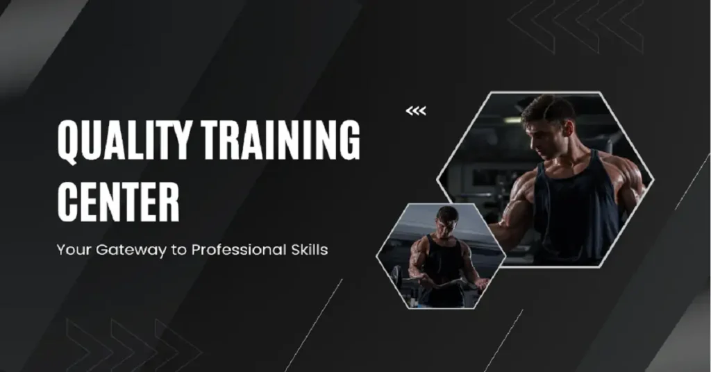 Quality Training Center